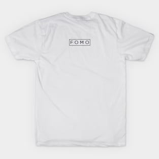 FOMO T-Shirt